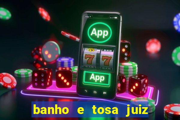 banho e tosa juiz de fora